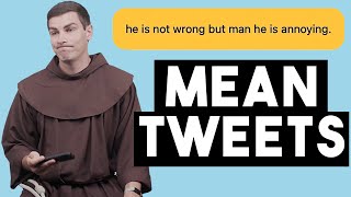 Fr. Casey Reads Mean Tweets