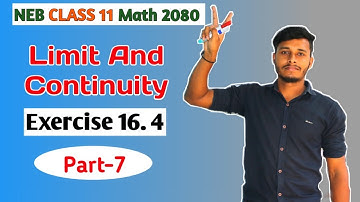 Part-7 Limit And Continuity Class 11 Math Neb board Nepal || Tuition Master