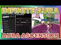 Aura Ascension Script *NO KEY* - INF AURA, TELEPORTS, AUTOFARM + More!