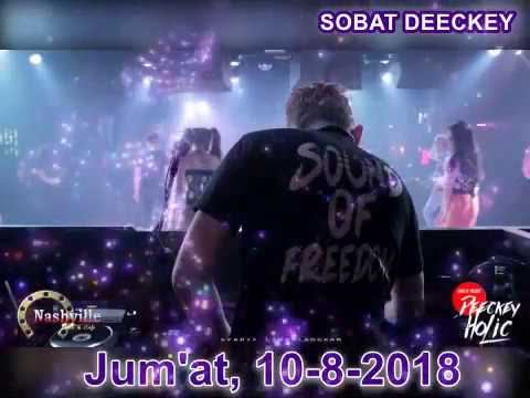 DJ Deeckey DMC Jumat 10 8 2018