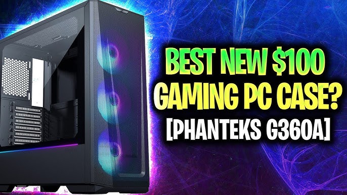 Phanteks Eclipse G360A Review - great value! 