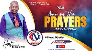 AARON & HUR SERVICE|| Pst Mike K. Bitock  || NOW International Family Church