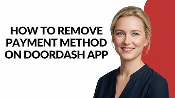 HOW TO REMOVE PAYMENT METHOD ON DOORDASH APP - Julia