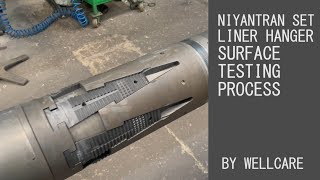 Niyantran Set Liner Hanger Hook Up Surface Testing Process