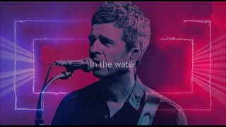 Dead In The Water - Noel Gallagher&#39;s High Flying Birds | Lyric Video