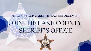 Become a Deputy at the Lake County Sheriff's Office