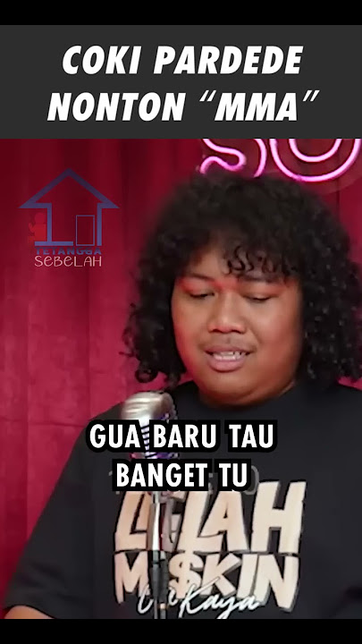 COKI PARDEDE Nonton 'MMA' !! Standup Comedy MARSHEL WIDIANTO #shorts