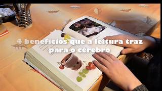 4 Benefícios Que a Leitura Traz Para Seu Cérebro !!