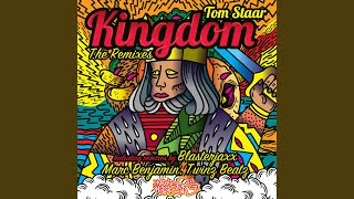 Kingdom (Blasterjaxx Remix)