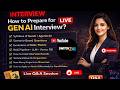 GenAI Interview Roadmap | RAG Agentic AI | Technical Preparation for Interview | Live Q&amp;A