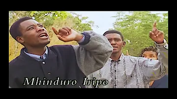 MHINDURO IRIPO (Official)  - Charles Charamba & Fishers of Men