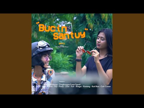 Bucin Santuy - SMVLL