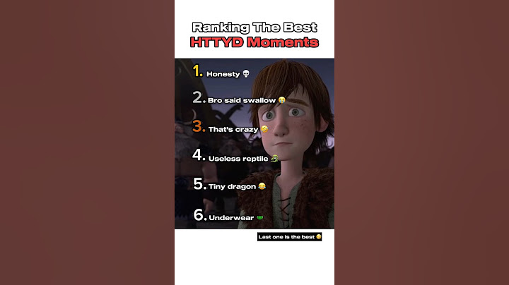Ranking The Best How To Train Your Dragon Moments