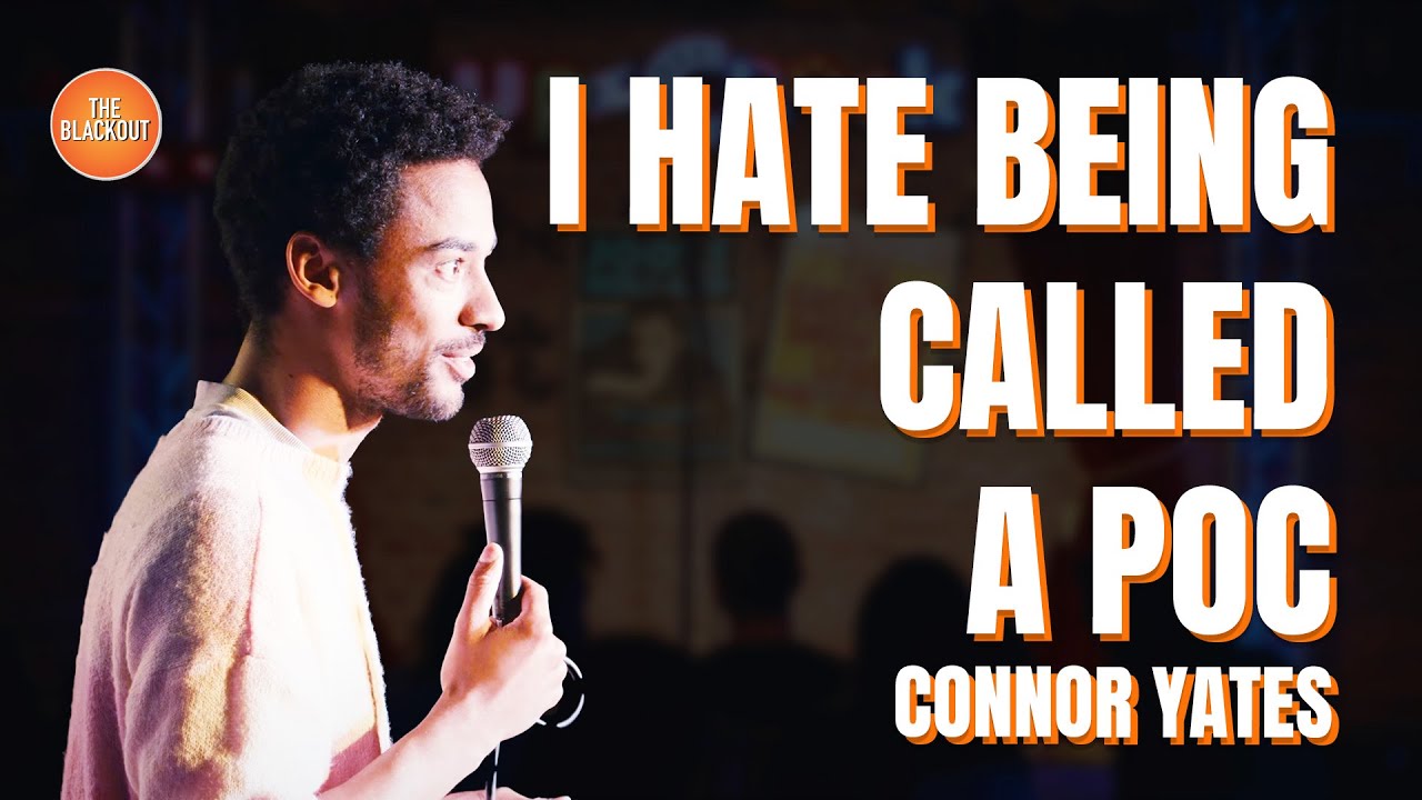 I HATE BEING CALLED A POC | Connor Yates | The Blackout 