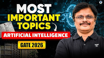Most Important Topics in Artificial Intelligence (AI) for GATE 2026