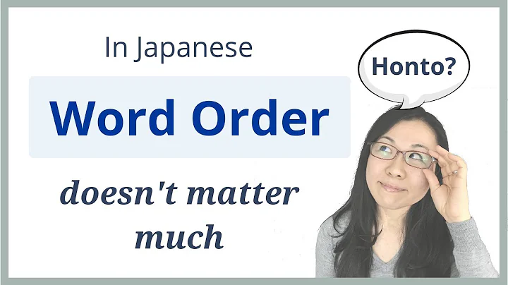 Japanese Sentence Structure - Word Order Doesn't Matter? Really? - DayDayNews