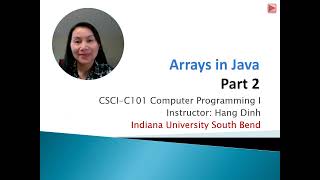 Java Programming: Arrays in Java - Part2