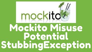 Mockito misuse - PotentialStubbingException