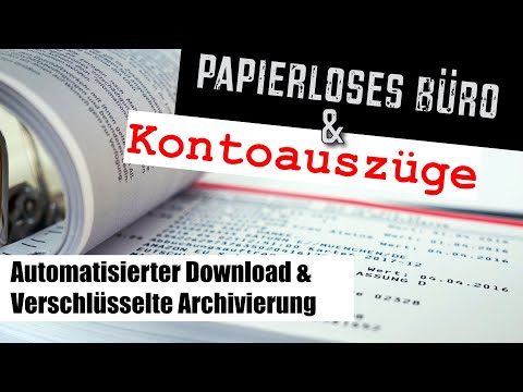 PAPIERLOSES BÜRO (KONTOAUSZÜGE): Automatisierter Download, verschlüsselte Archivierung mit Banking4