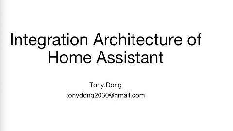 5 minutes to learn Integration Architecture of Home Assistant