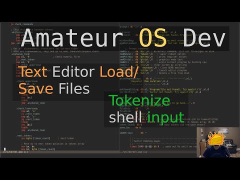 Text Editor Loading/Saving & Basic Tokenizer - Amateur OS Dev (x86 asm)