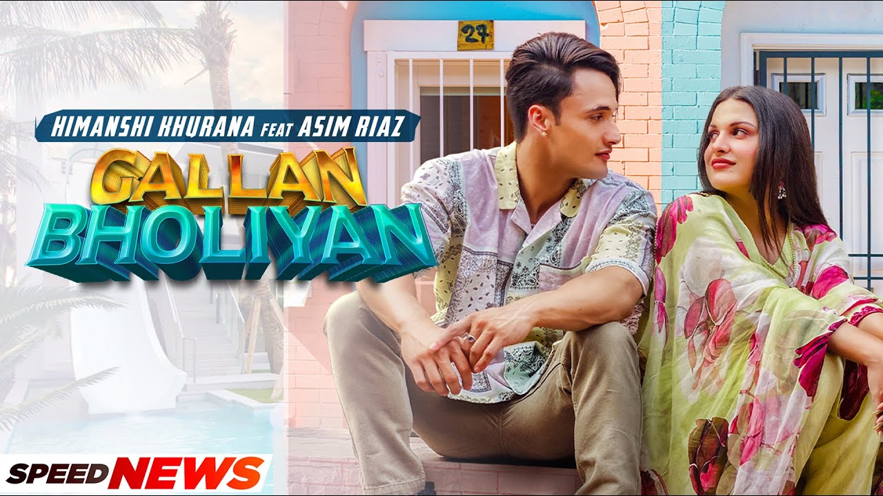 Gallan Bholiyan (News) | Himanshi Khurana Ft Asim Riaz | MixSingh | Latest Punjabi Songs 2021