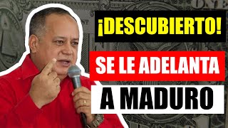 ¡¡AL DESCUBIERTO!! DIOSDADO SE LE ADELANTA A MADURO