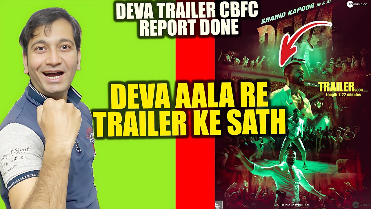 Deva Trailer Shocking Update | Deva Trailer Release Date | Deva Trailer CBFC Report & Run Time 