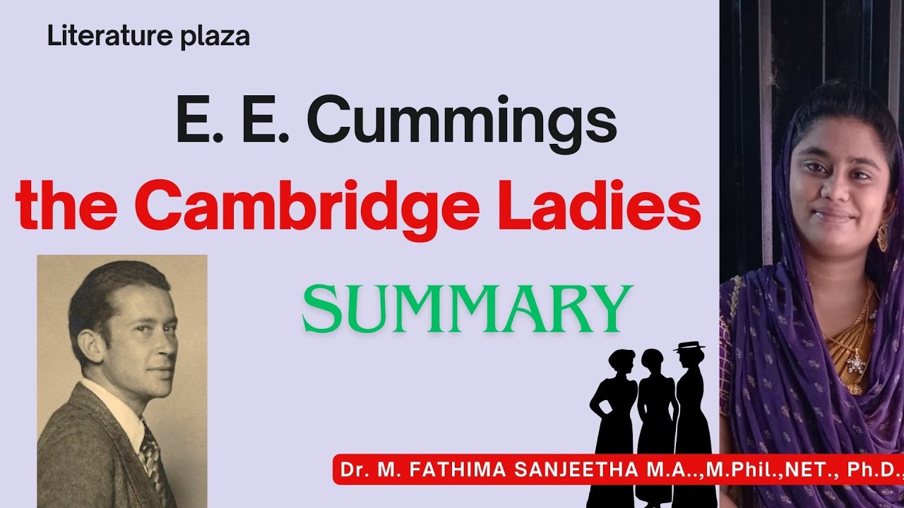 The Cambridge Ladies by E.E. cummings | Summary in Tamil | PG TRB | UGC-NET | Literature Plaza