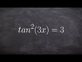 Pre Calculus Solving trigonometric equations with multiple angles, tan 3x 2 3
