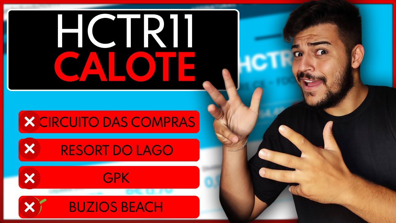 HCTR11 CAINDO: O QUE ESTÁ ACONTECENDO COM ESSE FII? VALE A PENA?