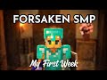 My First Week on Forsaken SMP