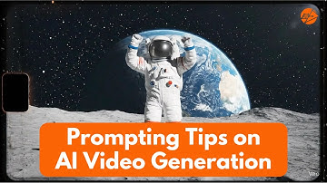 Prompting Tips on AI Video Generation