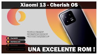 Xiaomi 13 - Cherish OS Android 14 LLEGO DE MANERA OFICIAL ! FPS MAXIMOS Y MUCHO MAS !