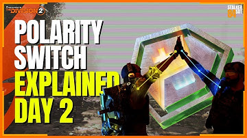 SEASON 6: POLARITY SWITCH GLOBAL EVENT - DAY 3 EXPLAINED (The Division 2)
