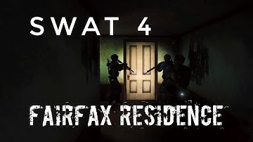 SWAT 4 - Fairfax Residence (with Voice Commands)