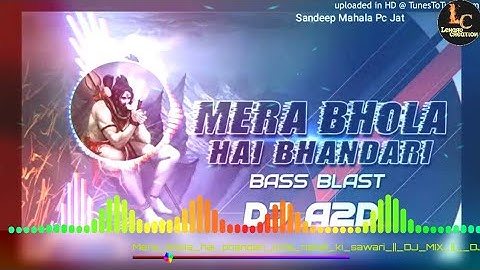 Mera Bhola Hai Bhandar DJ | Hansraj Raghuwanshi | Suresh Varma | Official Video |