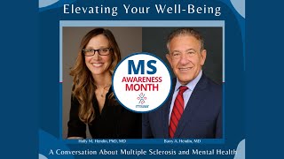 Elevating Your Well-Being: A Conversation About Multiple Sclerosis and Mental Health