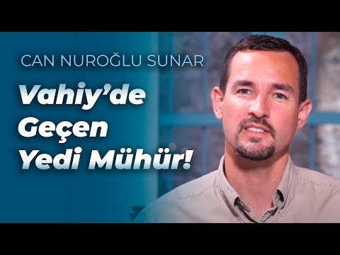 Vahiy'de Geçen Yedi Mühür (Kıyamet Günü - 4)