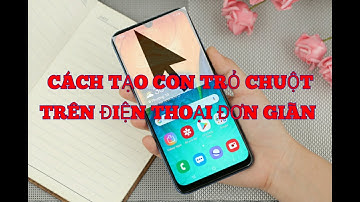 Cách Tạo Con Trỏ Chuột Trên Điện Thoại | Thuần 91 Vlog