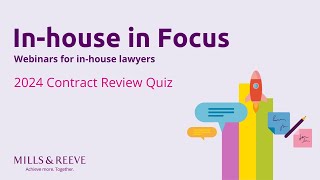 In-house in Focus: 2024 Contract Review Quiz