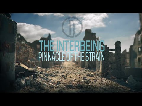 The Interbeing - Pinnacle Of The Strain (Official Video)