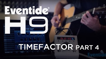 Eventide H9 Algorithms: Delay 4 on Acoustic