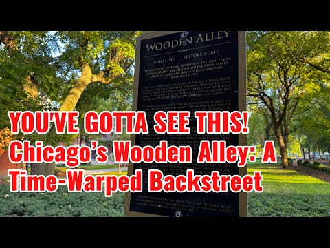 Chicago’s Secret Wooden Alley: A Hidden National Landmark You Need to See