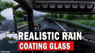 ETS2 1.58 Mod | Realistic Rain with Coating Glass V1.2 | Euro Truck Simulator 2 Mods