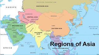 Asia | The Five major Regions of Asia