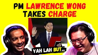 PM Lawrence Wong Takes Over & Tan Chuan-Jin Masterclass Draws Flak | #YLB 528