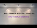 How to setup the orders tracking sms with Plivo provider