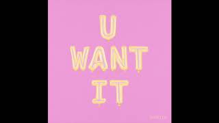 U Want It- Rayelle