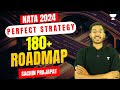 NATA 2024 Roadmap | 180+ Perfect Strategy ft. Sachin Prajapat